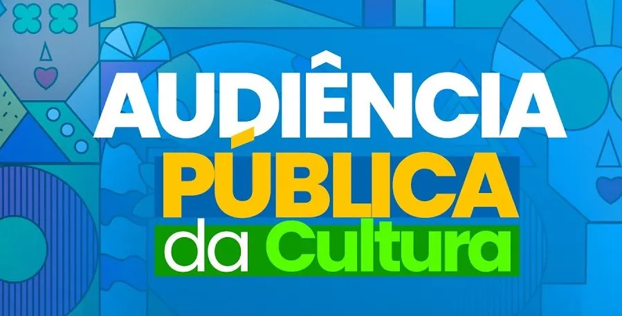 Participe da Audiência Pública de Cultura e Ajude a Construir o Futuro Cultural de Primeiro de Maio!